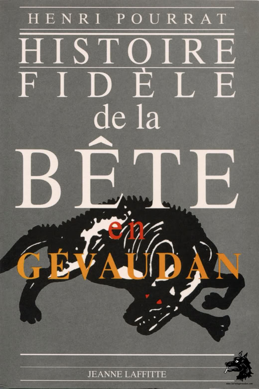 Livre Henri Pourrat - faithful story of the beast of gevaudan