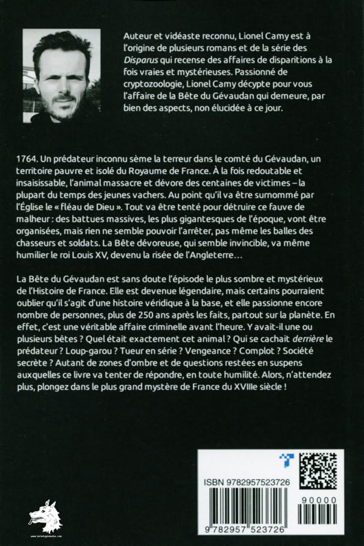 Lionel Camy - La Bête du Gévaudan Une énigme irrésolue