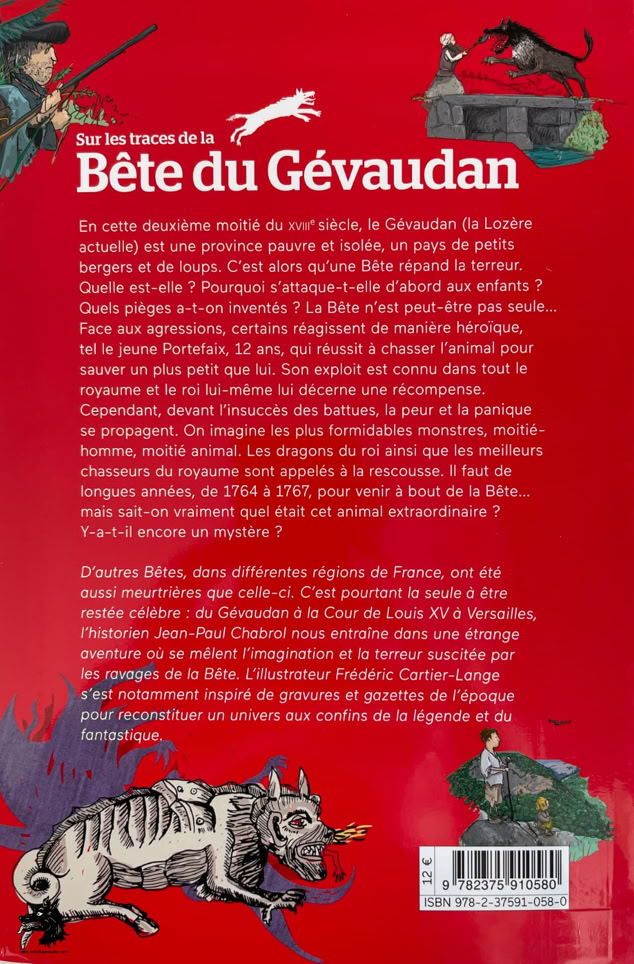 Jean-Paul Chabrol Frédéric Cartier-Lange Sur les traces de la Bête du Gévaudan