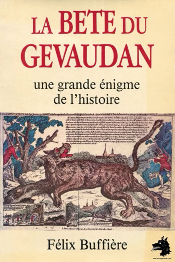 Félix Buffière The beast of Gevaudan great mystery of history 1987