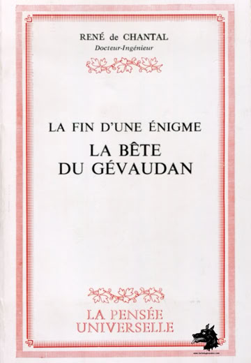 René de Chantal La Bête du Gévaudan la fin d'une énigme 1983