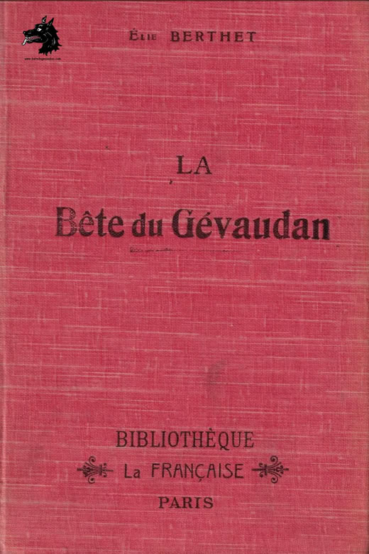 Book from Élie Berthet - The Beast of Gévaudan 1858