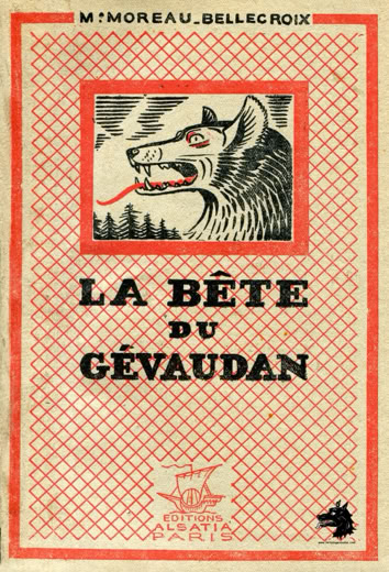 Livre Marie Moreau Bellecroix - La Bête du Gévaudan