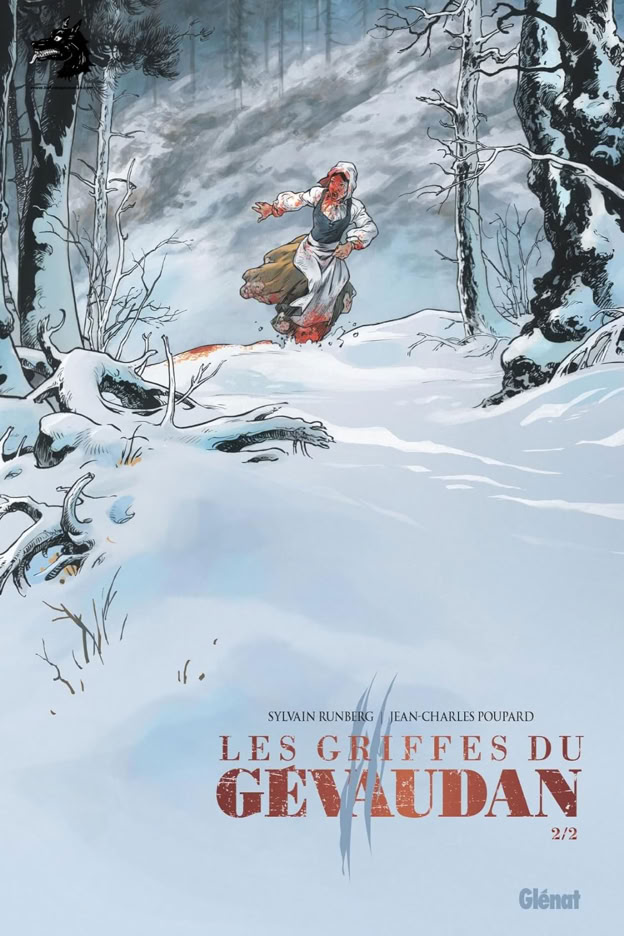 Sylvain Runberg - Jean-Charles Poupard - Les griffes du Gévaudan Tome 2
