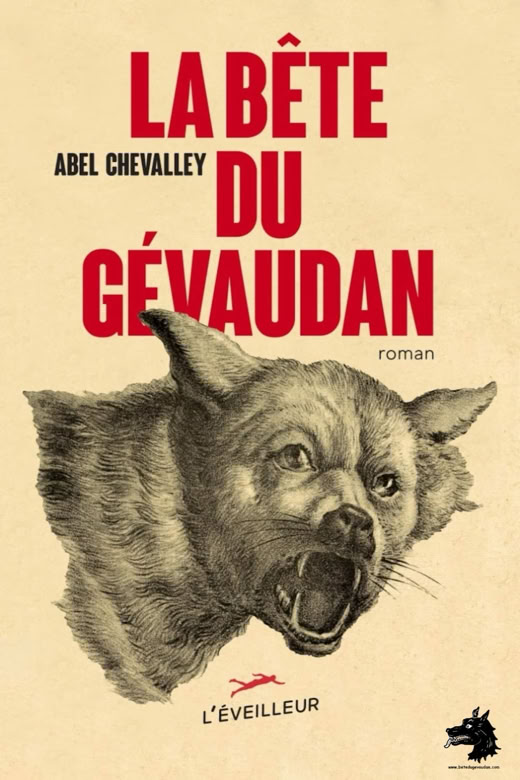 Livre Abel Chevalley - La Bête du Gévaudan