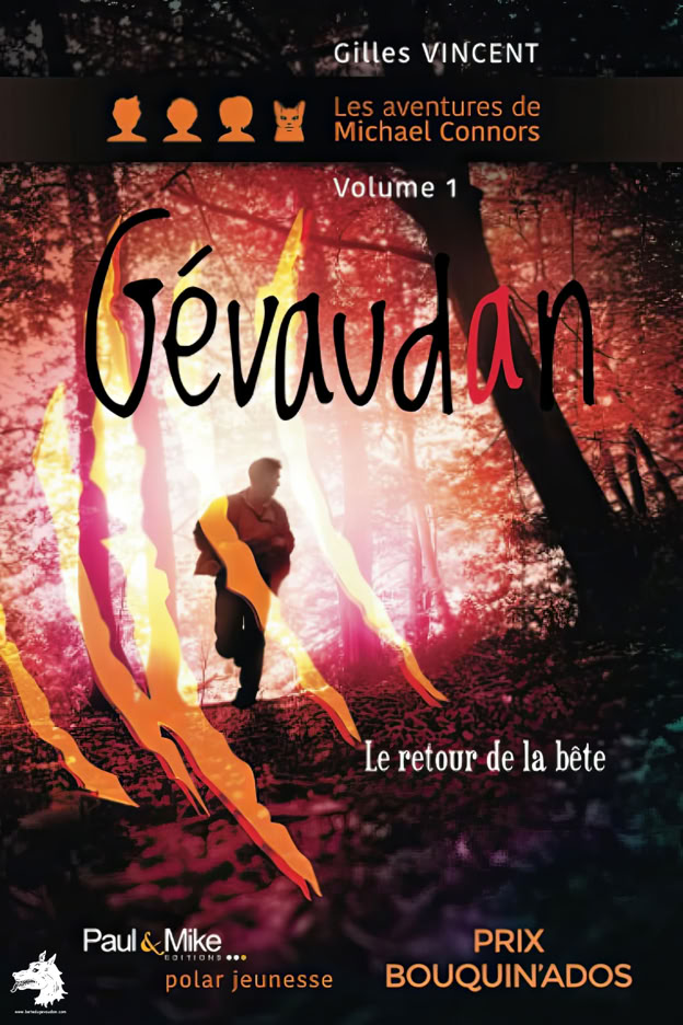 Livre Roman Gilles Vincent - Le retour de la Bête du Gévaudan