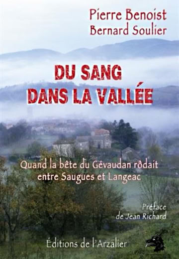 P. Benoist - B.Soulier - Du sang dans la vallée - 2015