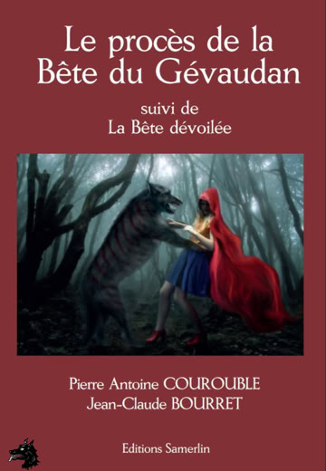 Pierre Antoine Courouble - The trial of the Beast of Gévaudan - 2022