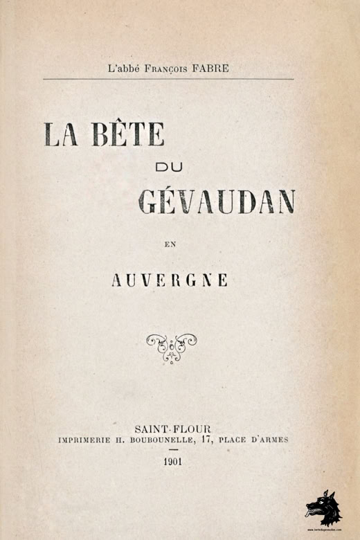 Livre François Fabre - La Bête du Gévaudan