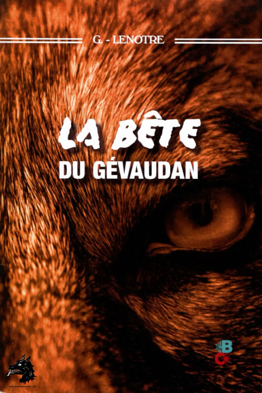 Book G Lenôtre The beast of Gévaudan - 1933