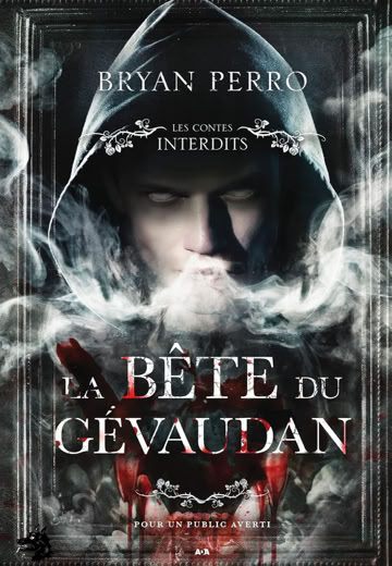 Livre Bryan Perro la Bête du Gévaudan 2023