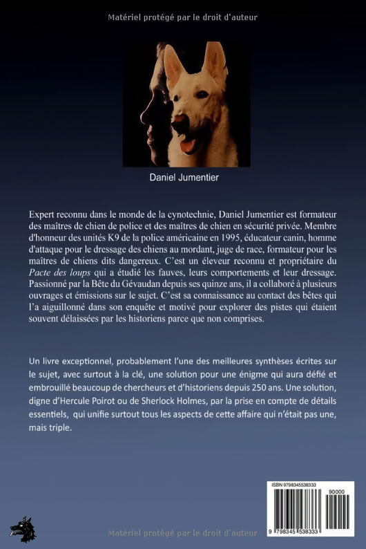 Daniel Jumentier : la Bête du Gévaudan, le verdict du dresseur