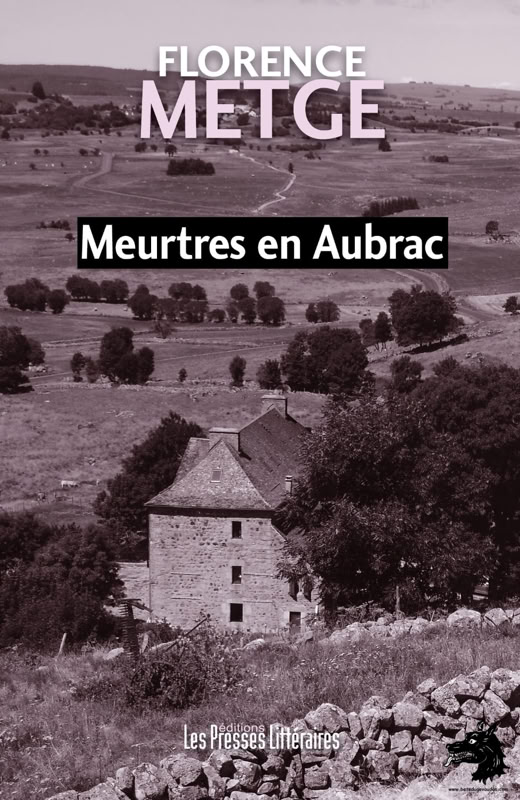 Livre Florence Metge - Meurtres en Aubrac