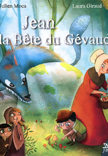 Julien Moca - Laura Giraud - Jean et la Bête du Gévaudan - 2017