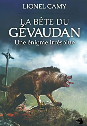 Marc Saint-Val -  TOUT sur les dessous de l'affaire DES BêteS du Gévaudan - 2021
