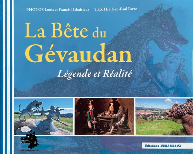 Book Favre Debaisieux The Beast of Gévaudan legend reality