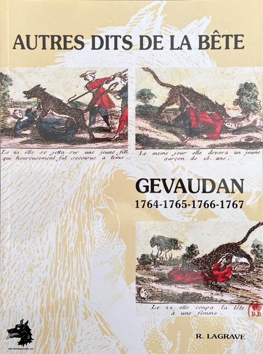 Livre Roger Lagrave - Others Observations on the Beast of Gévaudan