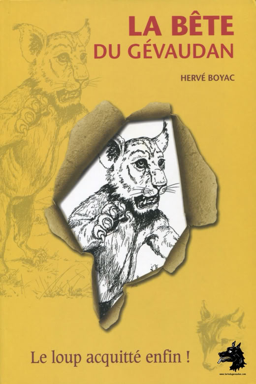 Book Hervé Boyac - The Beast of Gévaudan, the wolf acquitted at last! 2007