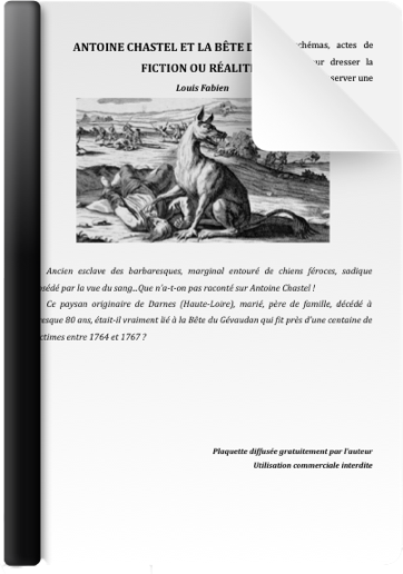 Fabien Louis - Antoine Chastel and the beast of Gévaudan, fiction or reality? - 2016