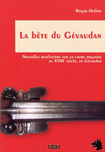 Roger Oulion The beast of Gevaudan 2006