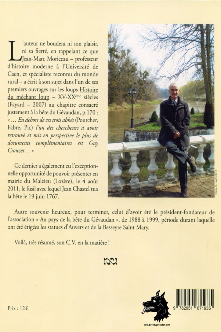 Guy Crouzet - And in Gévaudan settled a ferocious beast unknown in our climates