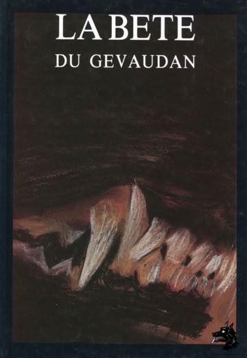Livre Dugay - Hübsh - La Bête du Gévaudan